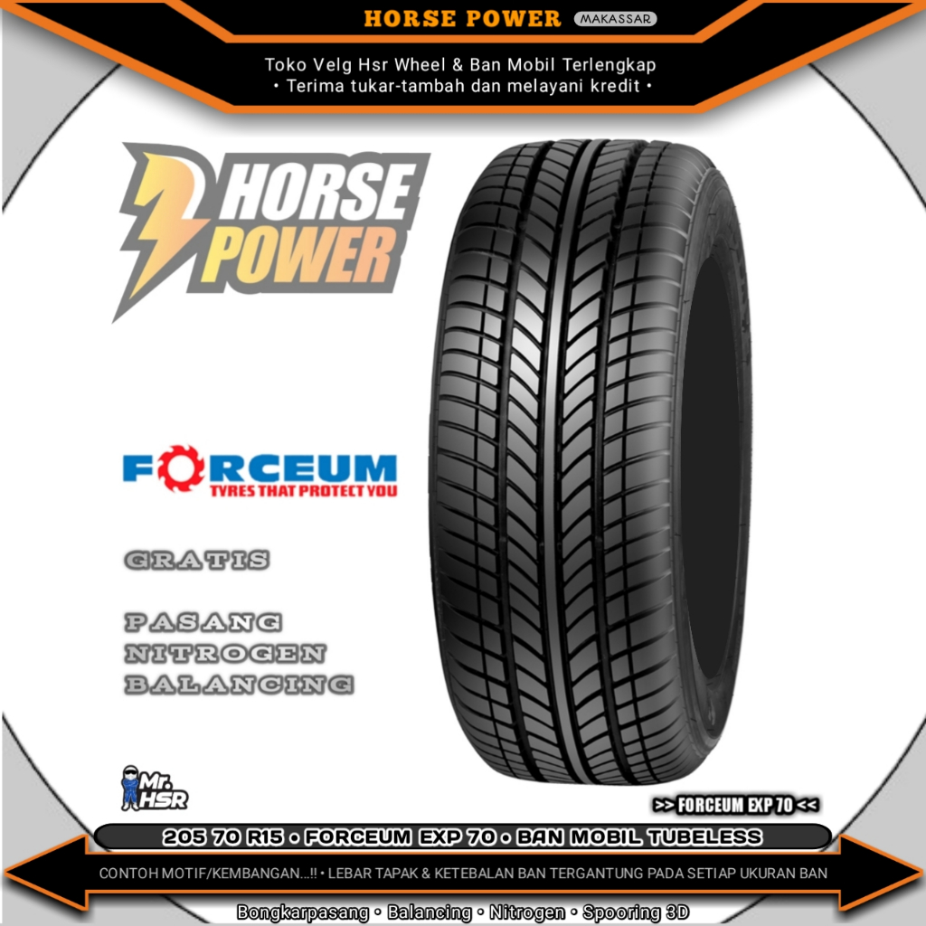 205/70 R15 • Forceum Exp 70 • Ban Mobil Tubeless