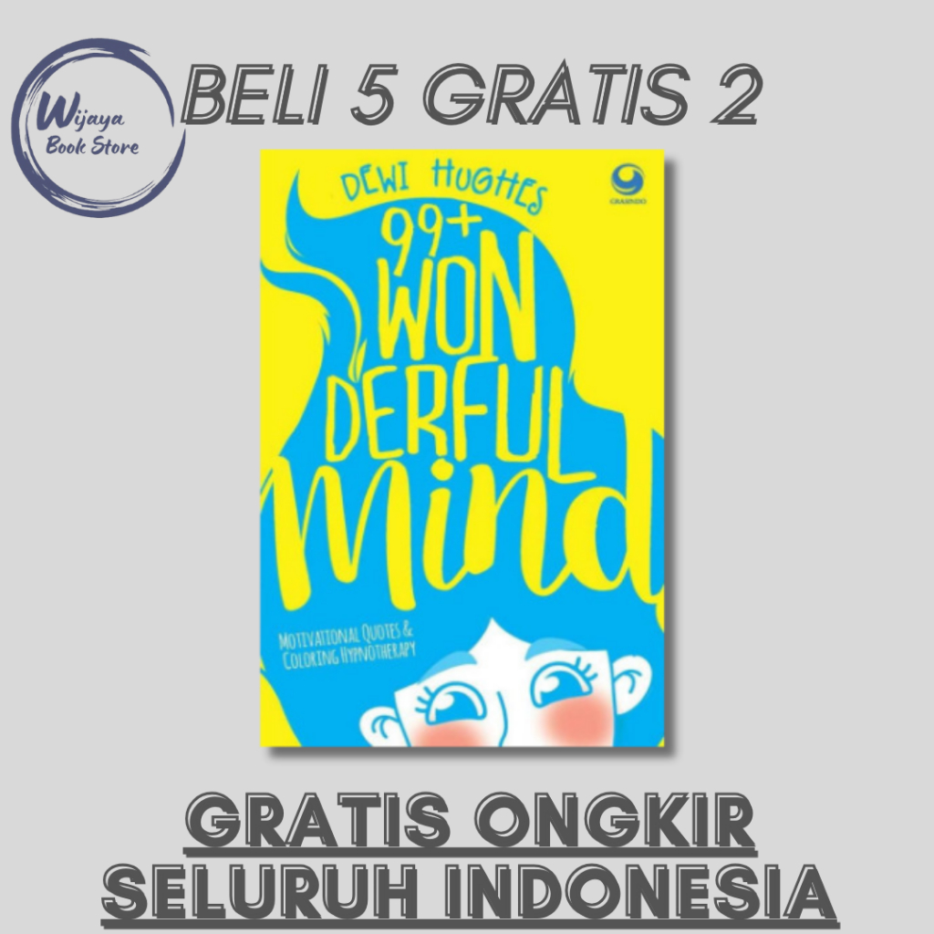 

99+ WONDERFUL MIND (DEWI HUGHES)