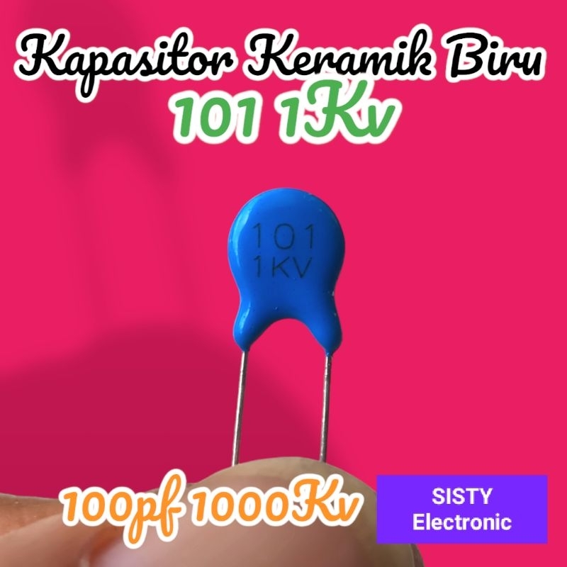 Kapasitor Keramik Milar Biru 100Pf 101 1kv 1000Kv