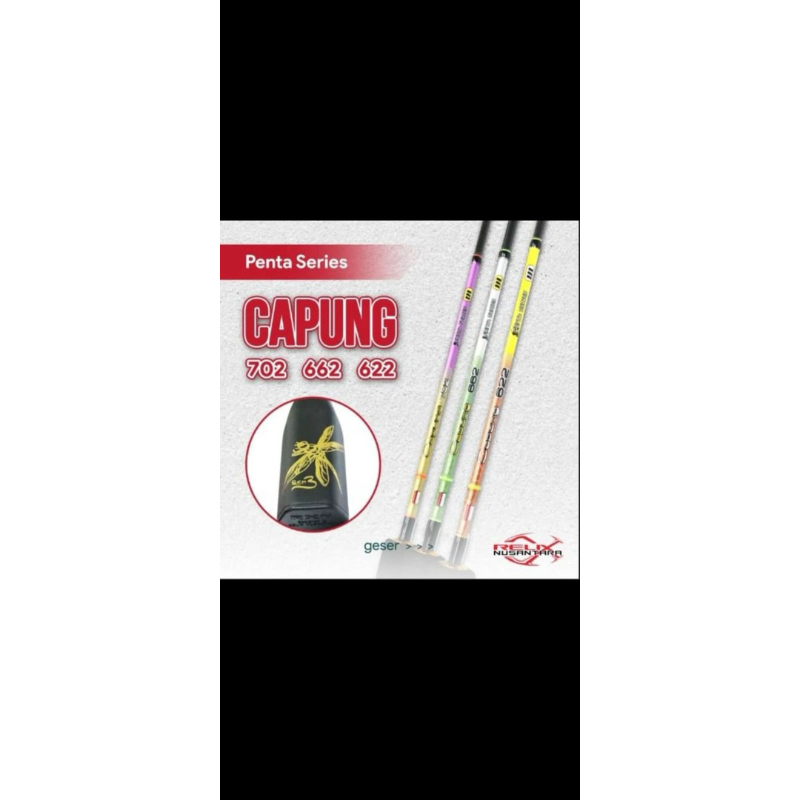 Joran relix nusantara capung PENTA SERIES 622 / 662 / 702 / 732 / 762