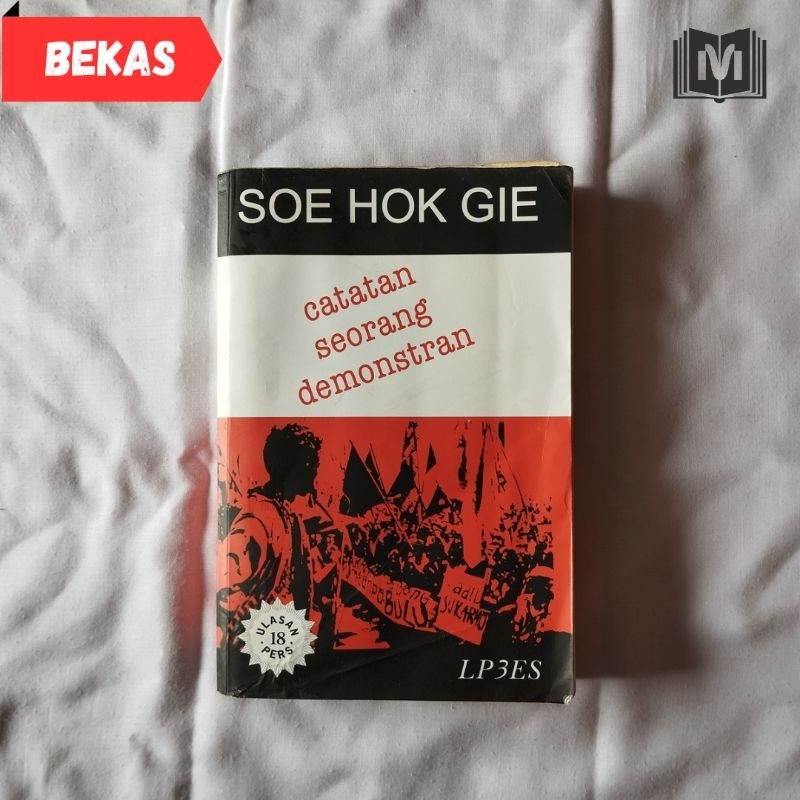 [BEKAS] Catatan Seorang Demonstran - Soe Hok Gie