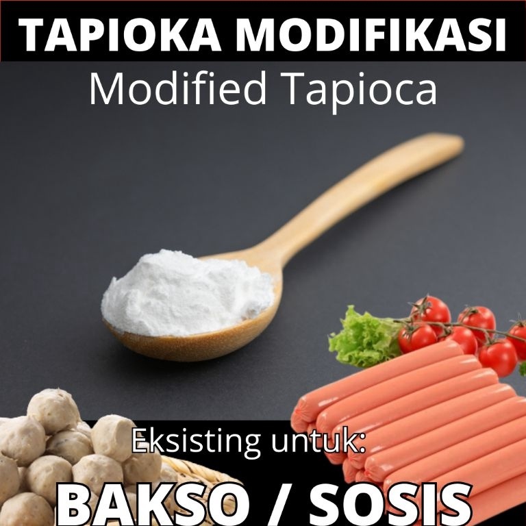 

COD TERMURAH Tepung Tapioka Modifikasi Midified Tapioca Starch untuk olahan daging bakso sosis pempek dll