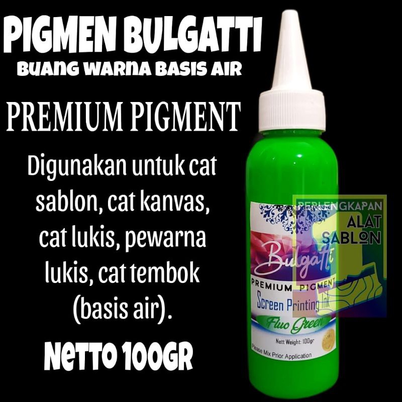 

BIANG WARNA SABLON BULGATTI FLO GREEN 100GR BASIS AIR