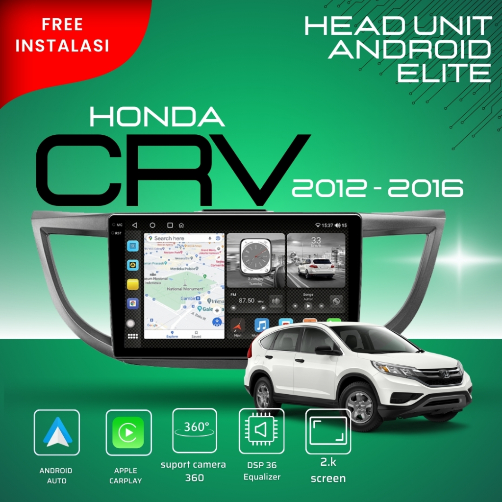 HEAD UNIT ANDROID ELITE HONDA CRV 2012 - 2016