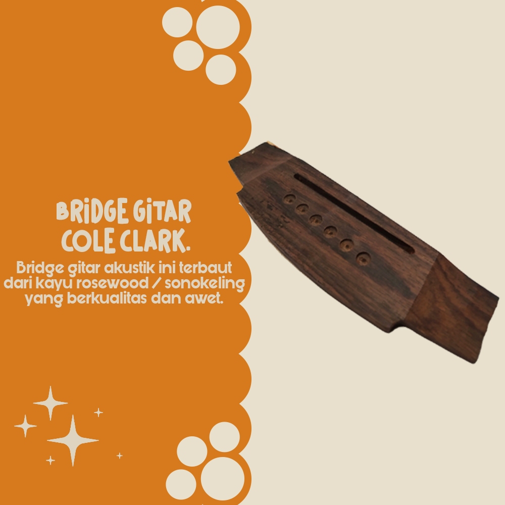Bridge Gitar Cole Clark