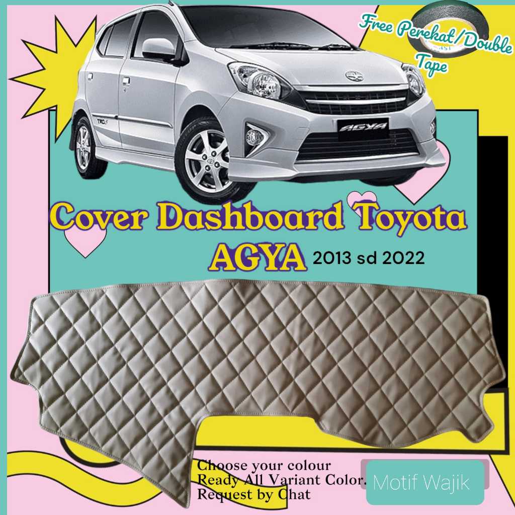 Cover Alas Dashboard Mobil AGYA Toyota Pelindung Dasbor Kulit Premium Variasi Aksesoris Interior