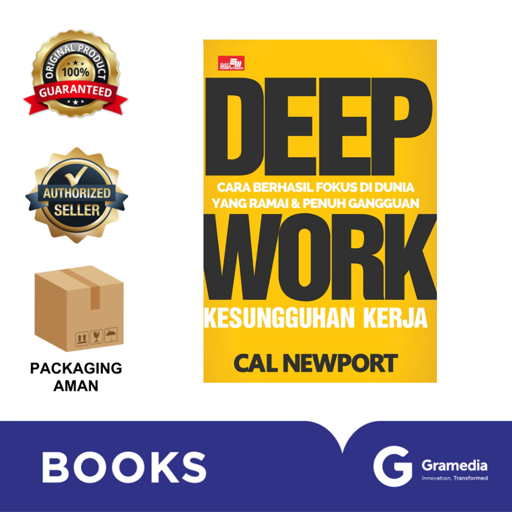 Gramedia Bintaro -   DEEP WORK CARA BERHASIL FOKUS DI DUNIA YANG RAMAI DAN PENUH
