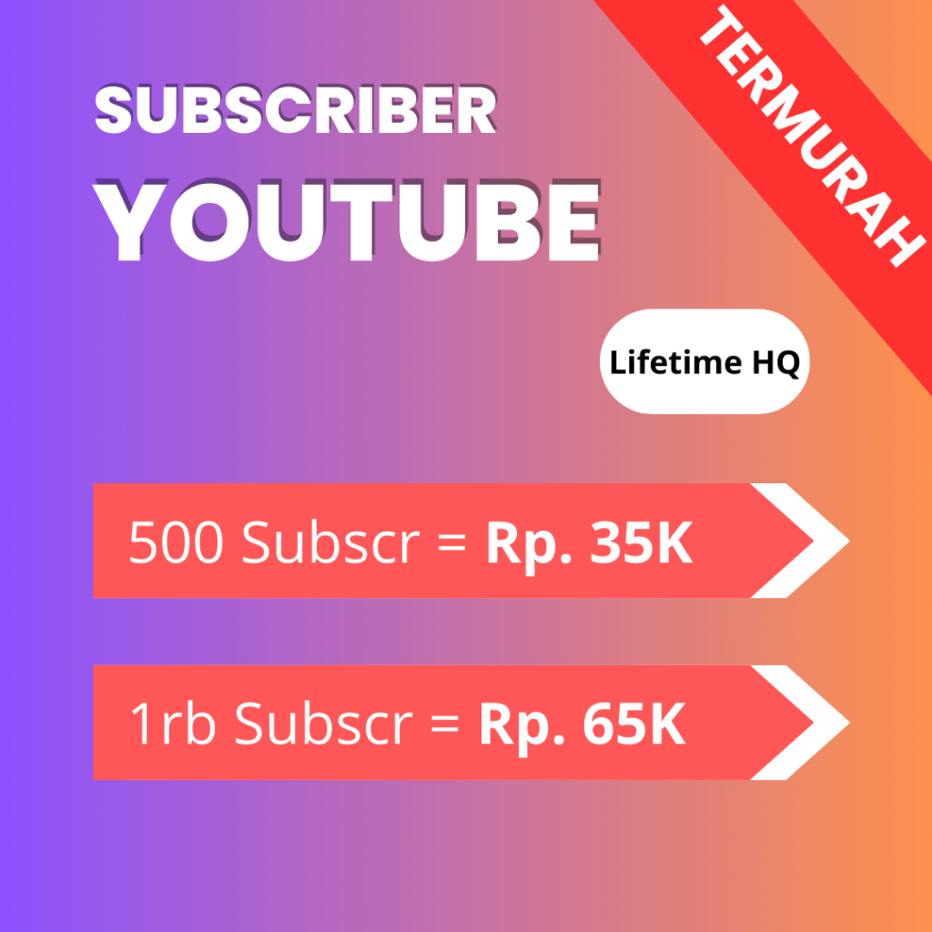 [NO DROP] BELI SUBSCRIBER PENGIKUT YOUTUBE AKTIF GARANSI PERMANEN TERMURAH 100% AMAN