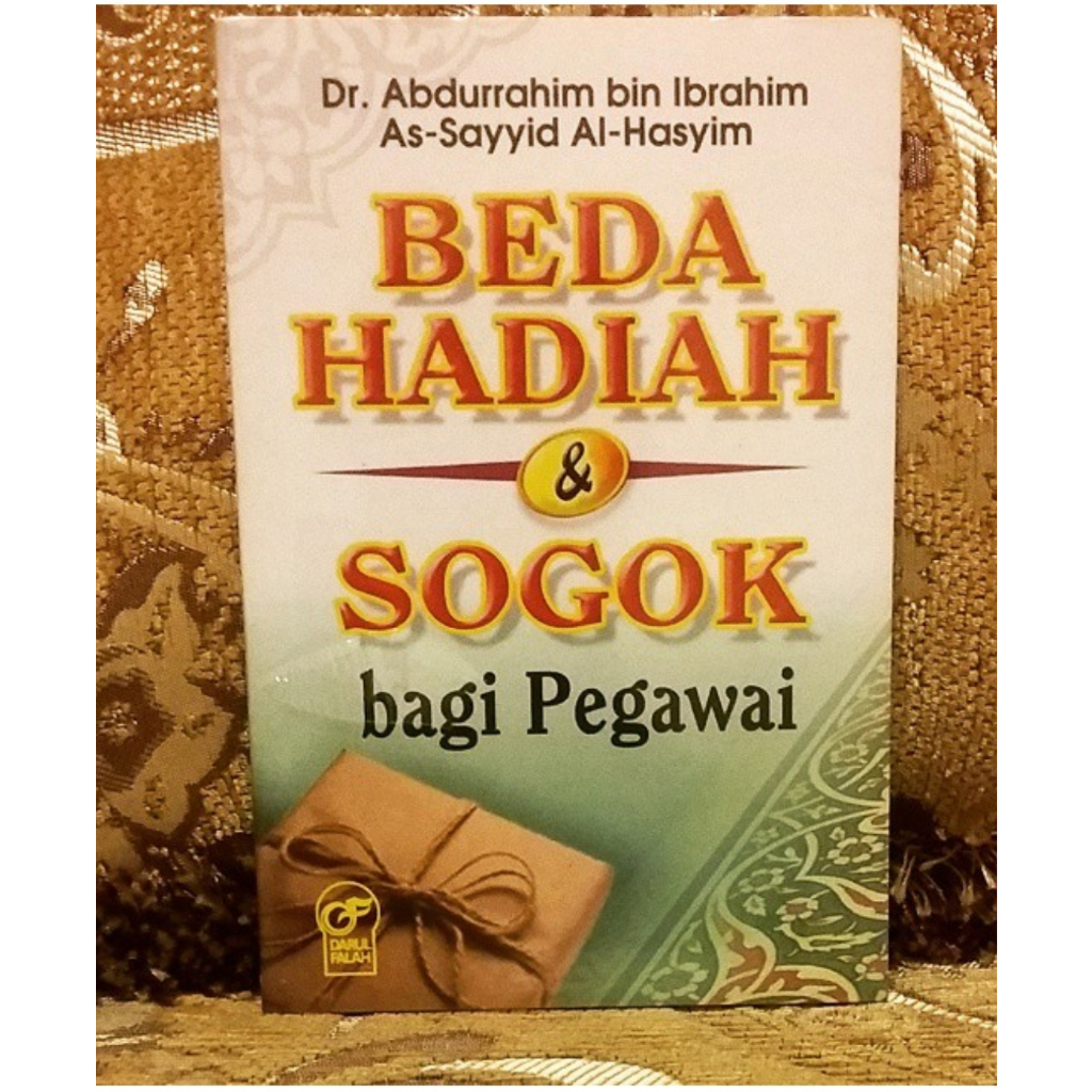 Original Beda Hadiah Dan Sogok Bagi Pegawai Darul Falah