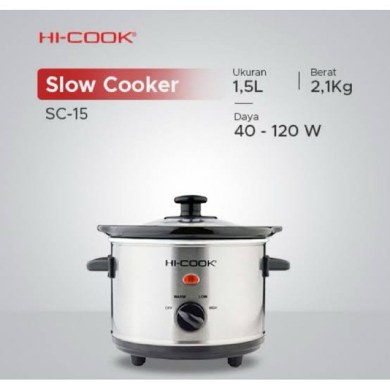 HI COOK SLOW COOKER STAINLESS KERAMIK 1.5 L 3 L 6.5 L PEMASAK LAMBAT SC 15 30 65 PUAS TEBAL ORIGINAL