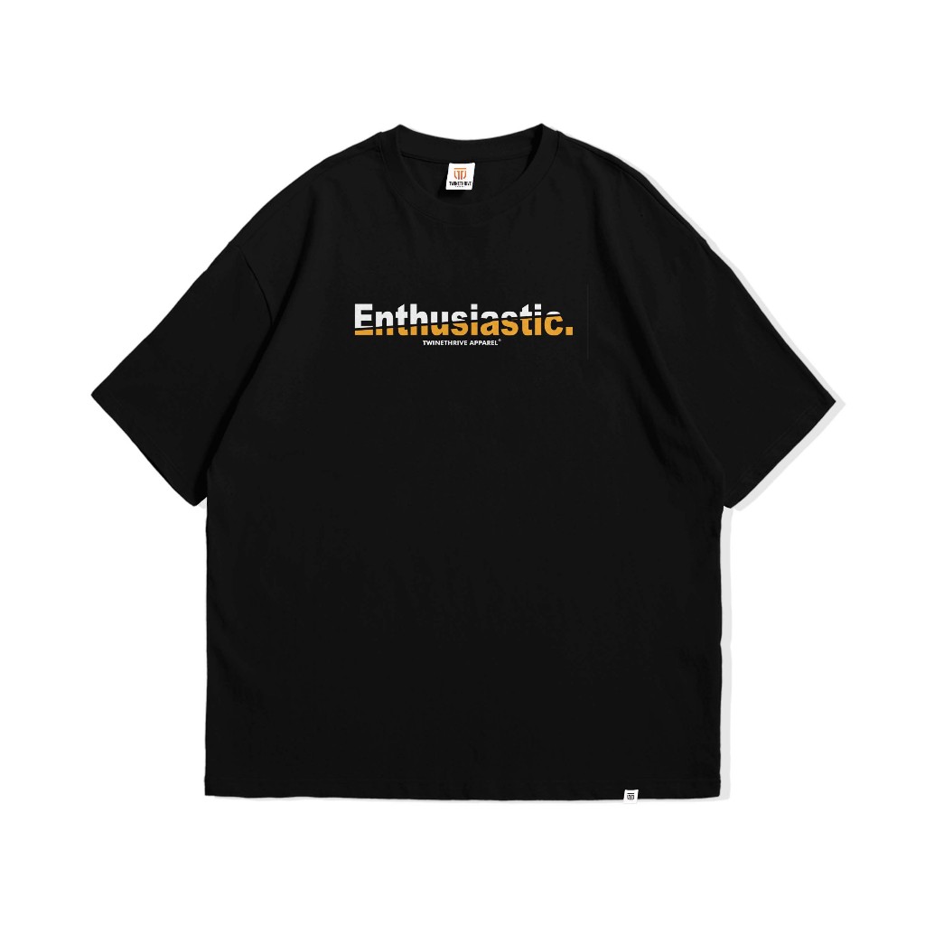 TWINETHRIVE Oversize Enthusiastic || Tshirt Pria & Wanita Oversize TWNV006