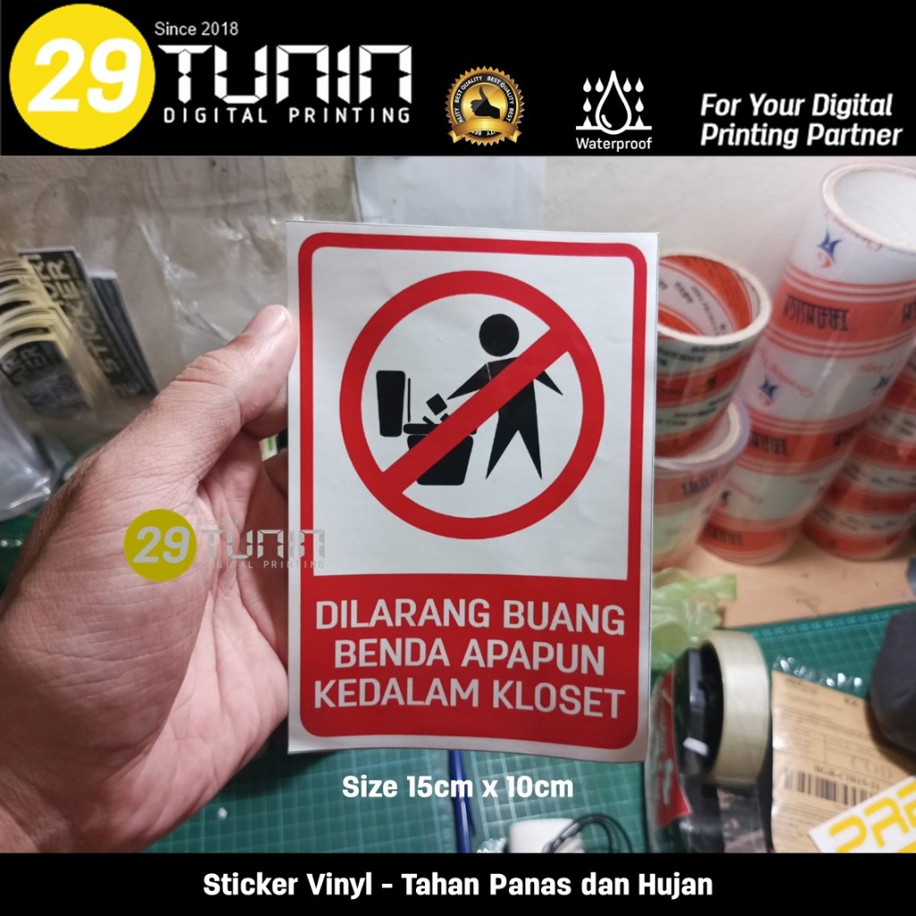 

Sticker Vinyl - Sign Dilarang Buang sampah apapun kedalam kloset