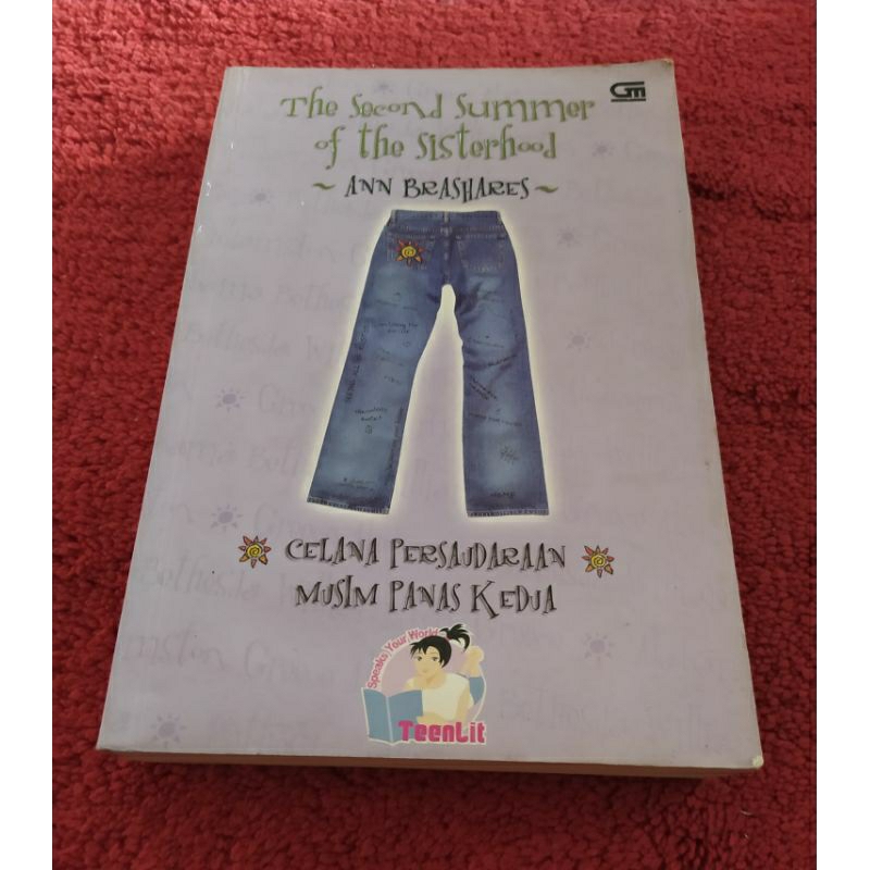 Novel TeenLit second Buku kedua seri Celana Persaudaraan "The Second Summer of The Sisterhood" by An