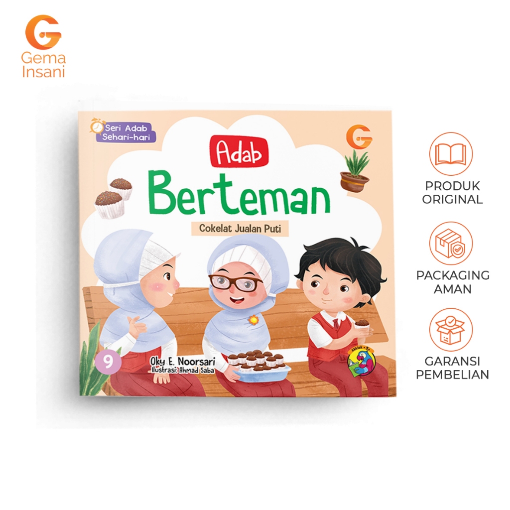 Buku Cerita Bacaan Anak Muslim Islami Bergambar Edukatif Inspiratif Seri Adab Berteman Gema Insani