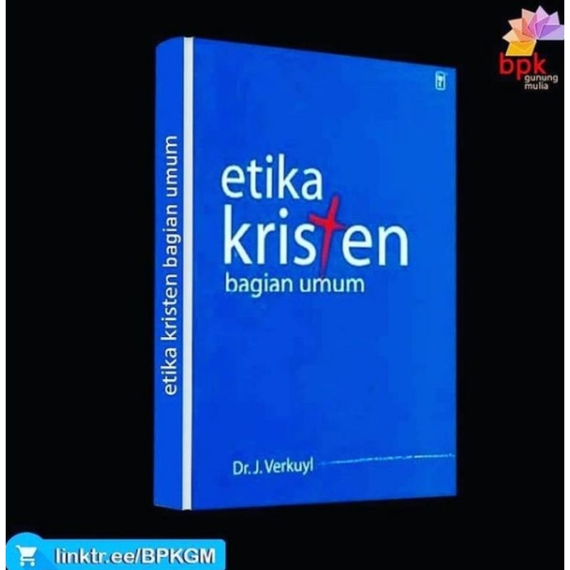Etika Kristen  Bagian Umum