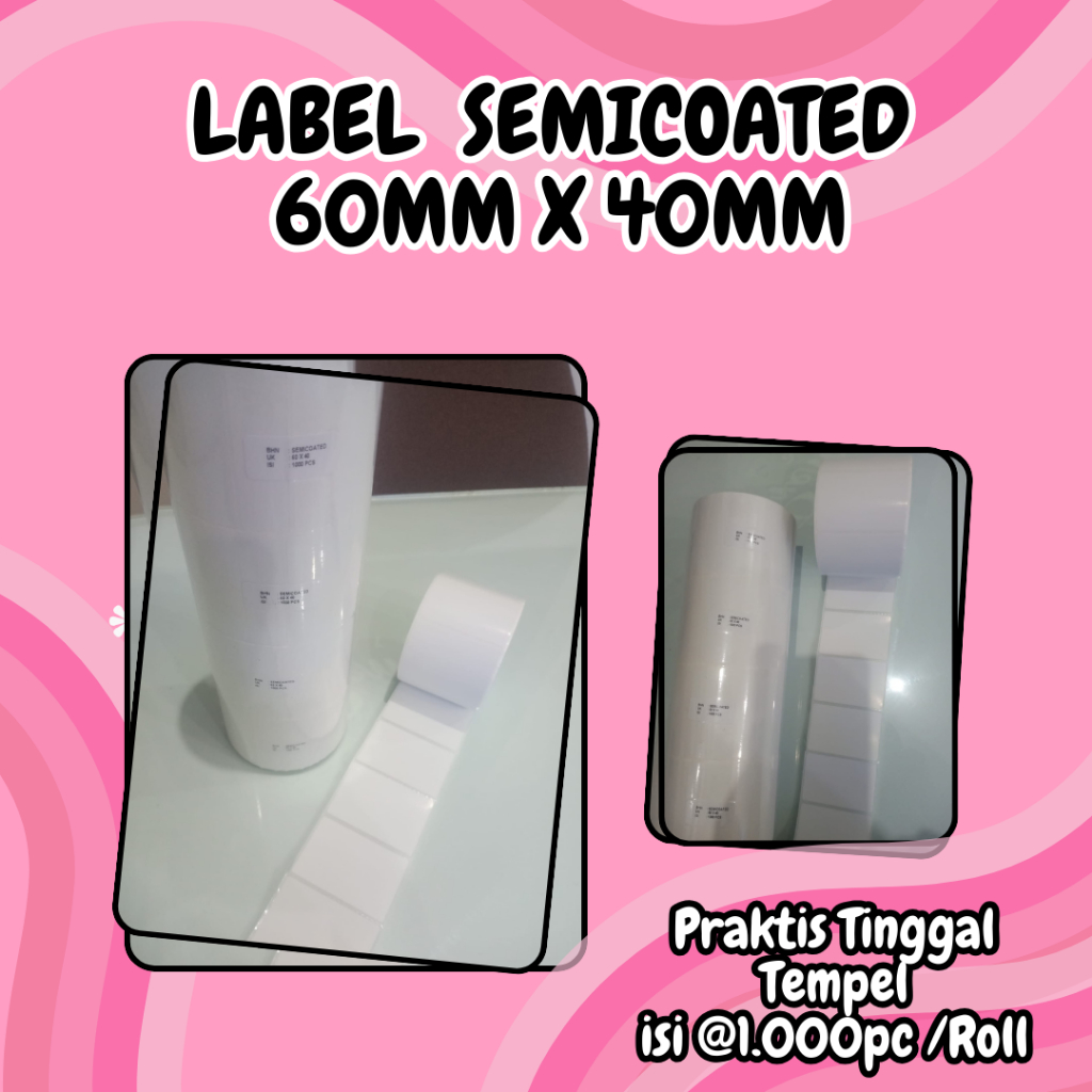 

LABEL SEMICOATED 60MM X 40MM ( SC 6040 )