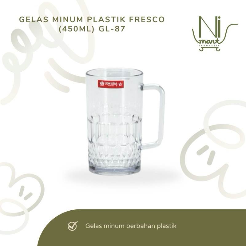 Gelas Minum Plastik | Gelas Bir Plastik Fresco Glass 450 ml ( GL-87 ) Lion Star