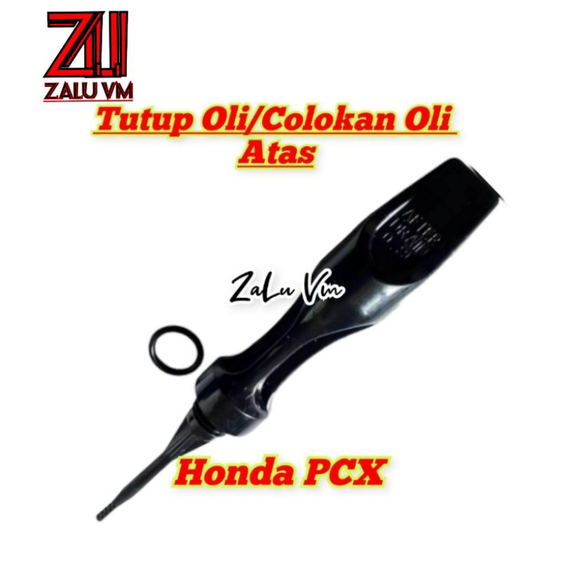 TUTUP OLI COLOKAN OLI MESIN MOTOR HONDA PCX PLUS ORING