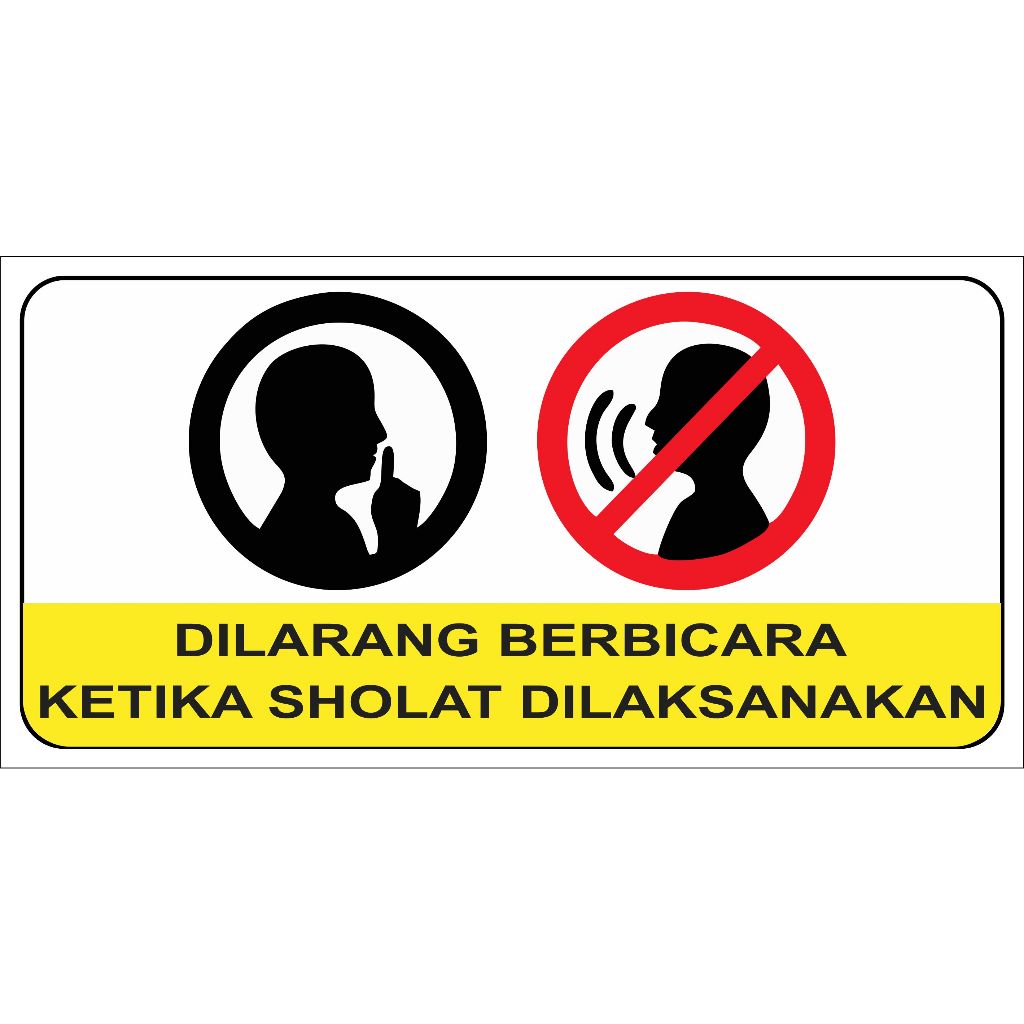 

stiker Dilarang berbicara Ketika Sholat dilaksanakan