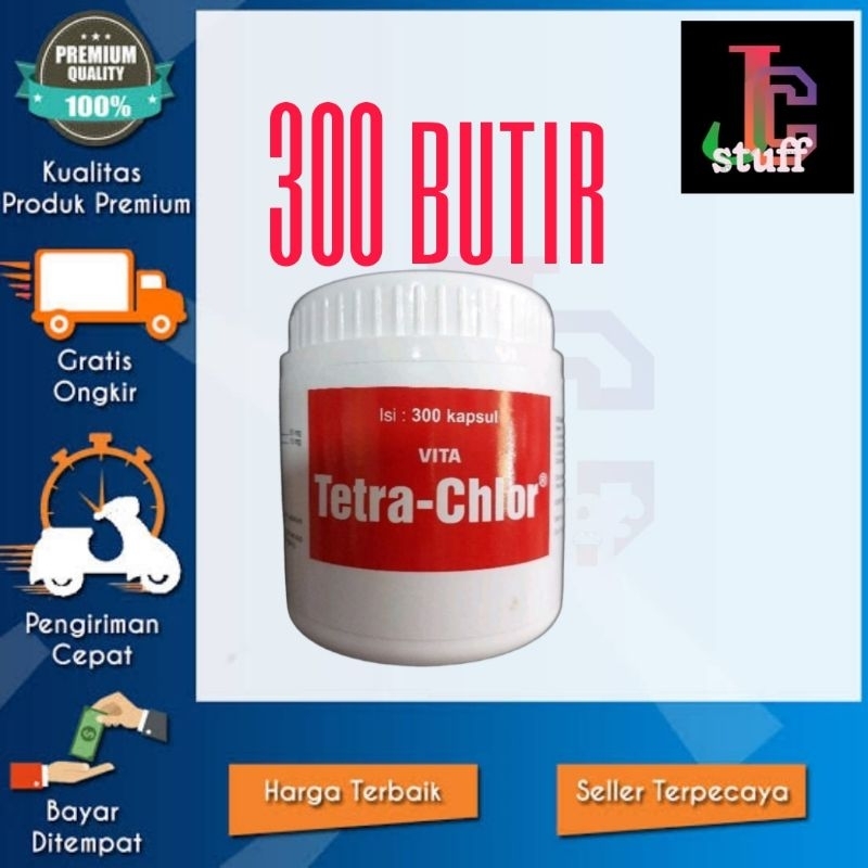 TETRACHLOR 300 BUTIR OBAT AYAM SAKIT PILEK NGOROK DIARE