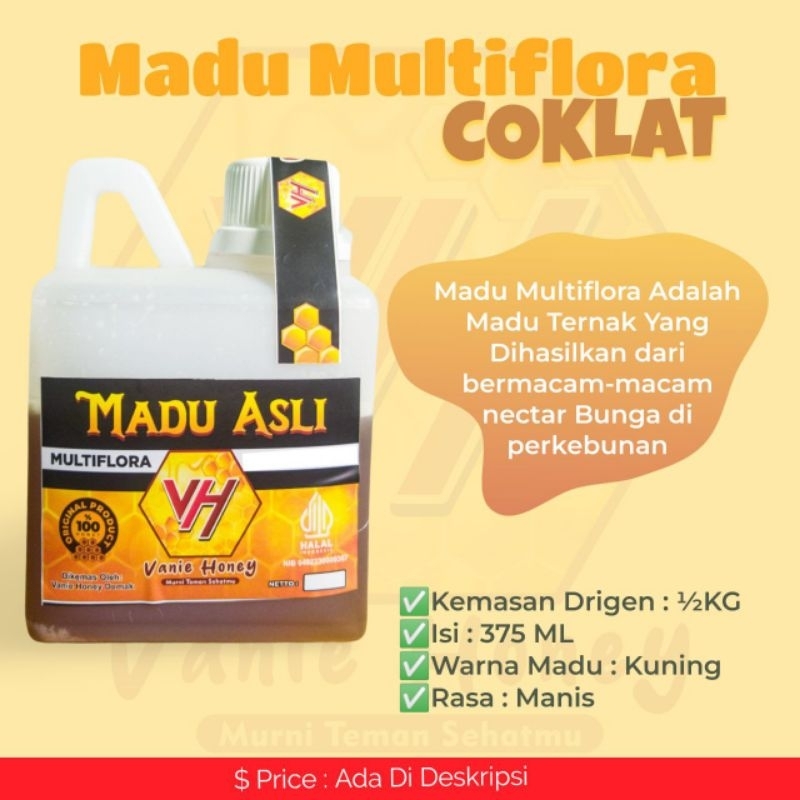 

MADU MULTIFLORA Grade A 1/2 kg (500gram)/ Madu Murni/ Madu Asli 1 00% Alami Tanpa Olahan