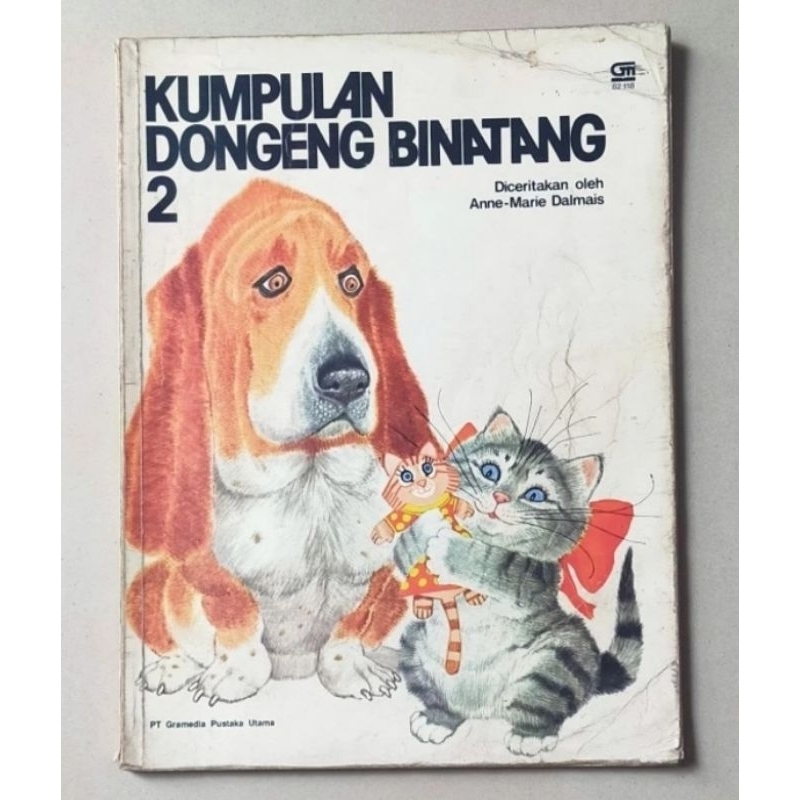 Buku Cergam Anak - Kumpulan Dongeng Binatang 2 - Anne Marie Dalmais