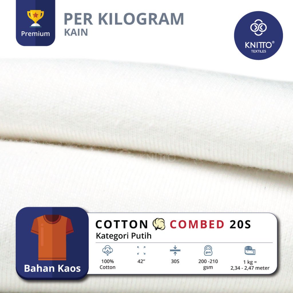 KAIN BAHAN KAOS COTTON COMBED 20S KATEGORI WARNA PUTIH ( KAIN KAOS ) - KNITTO