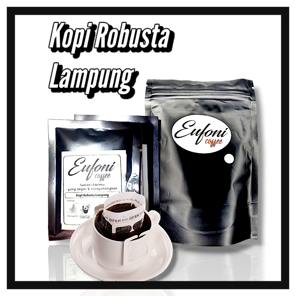 

Kopi Robusta Lampung Eufoni Coffee Drip Premium @2sachet