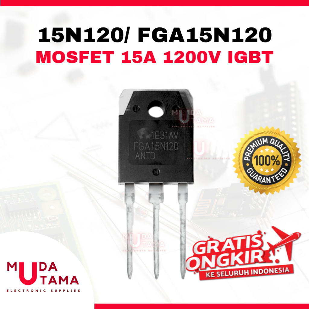 15N120 TRANSISTOR MOSFET FGA15N120 15A 1200v IGBT | TR FGA15N120 | MOSFER 15N120 FGA15N120