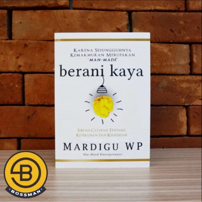 

[GARANSI ORIGINAL] Mardigu WP - BUKU BERANI KAYA