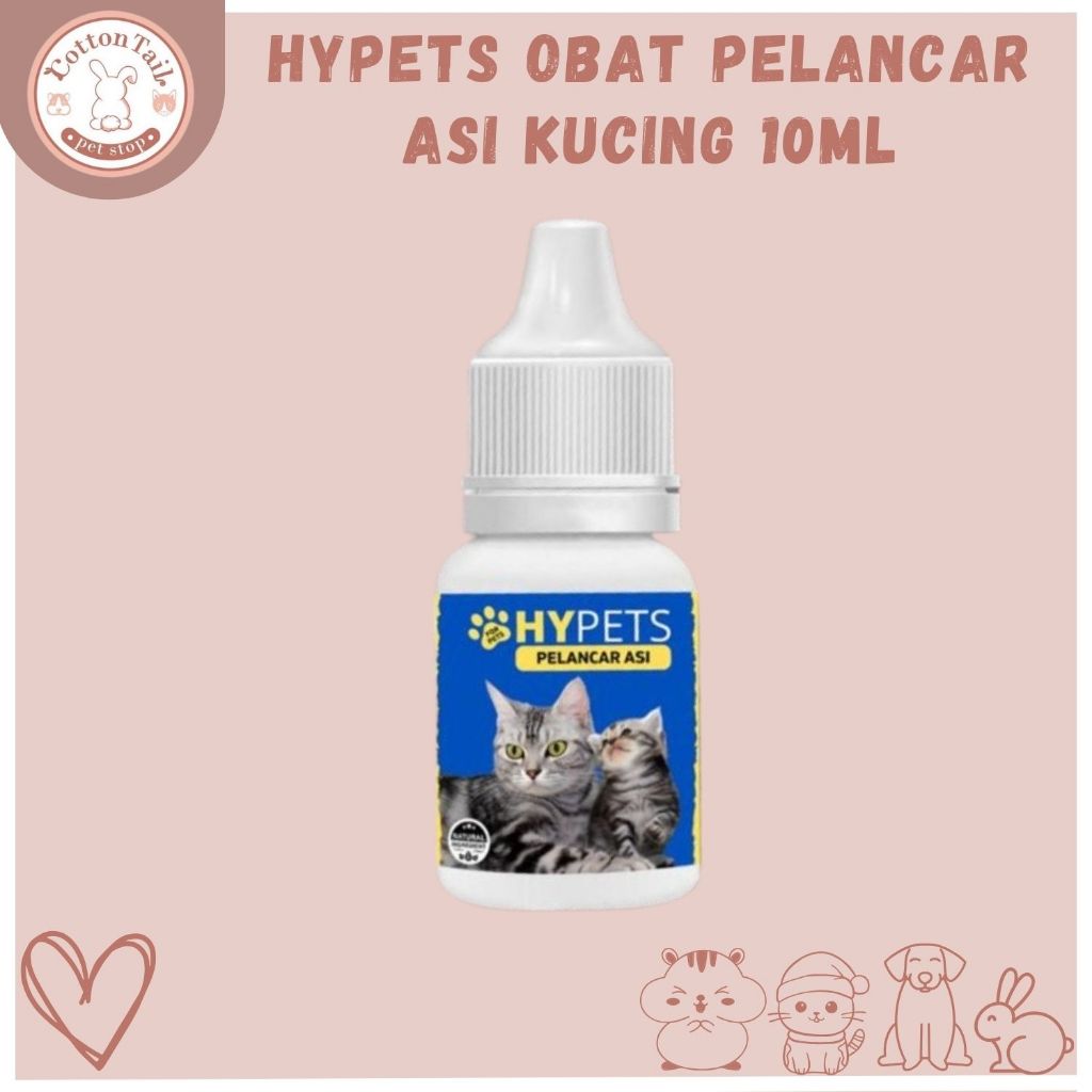 HYPETS OBAT PELANCAR ASI KUCING 10ml - OBAT PELANCAR ASI ANABUL 10ml