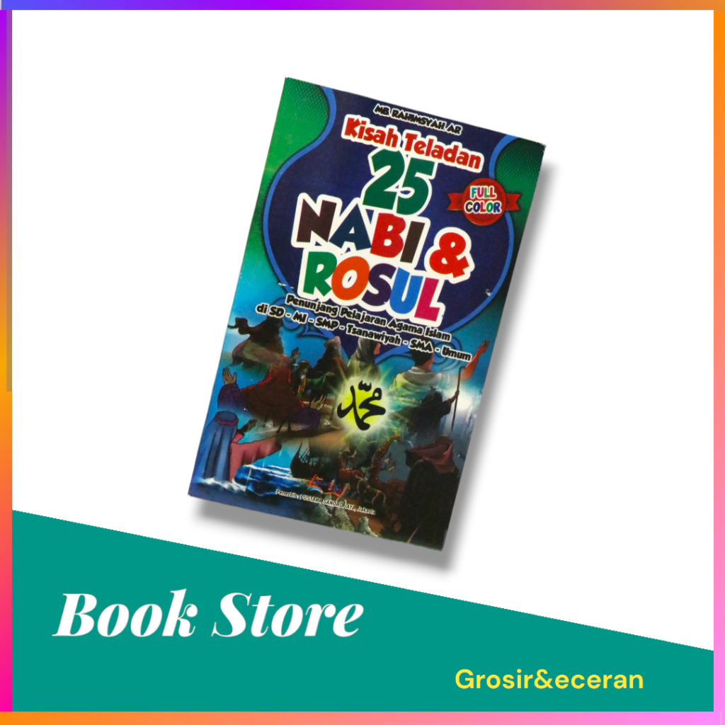 KISAH NABI DAN 25 RASUL ALLAH