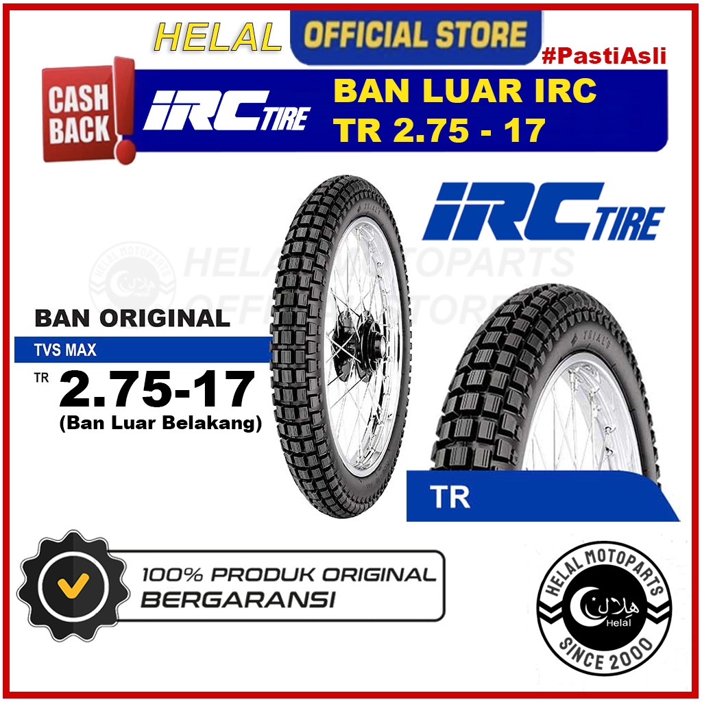IRC 275-17 TR Ban Luar Belakang Motor Moto Cross Trail Original Kawasaki KLX Tube Type 2.75 Ring 17 275/17