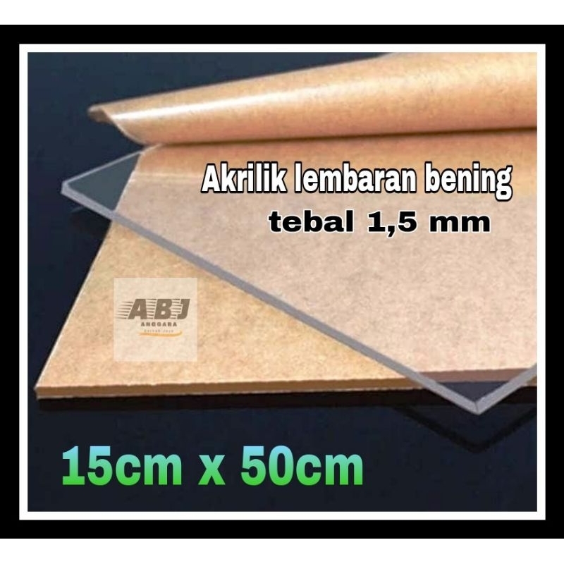 Akrilik bening 1,5mm/Akrilik ukuran 15x50