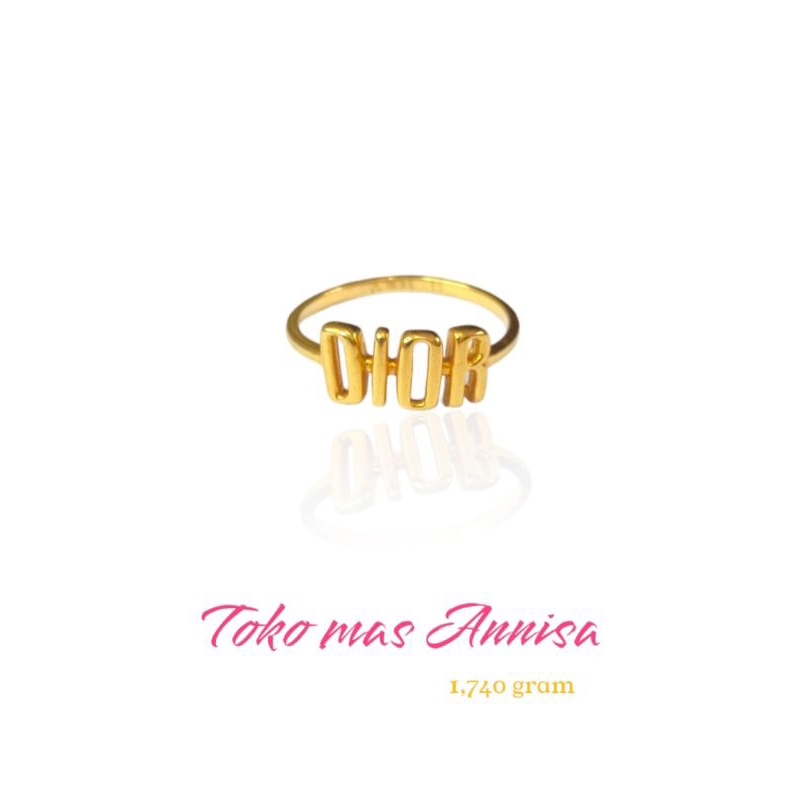cincin emas DIOR kadar 700 (16k), Toko Mas Annisa
