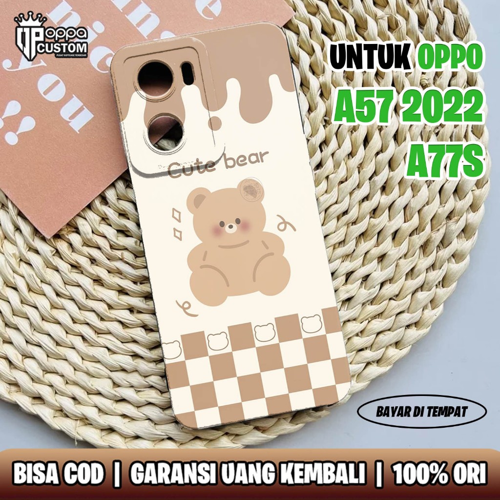 Case Hp Oppo A57 2022 TERBARU (4G) / A77S 2022 - Case Motif [ BEAR ] - Casing Hp Oppo A57 4G / A77S 