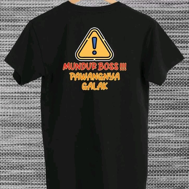 KAOS MURAH Mundur Boss Pawangnya Galak