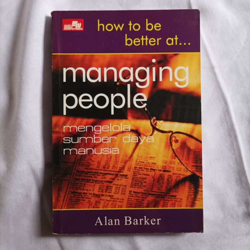 Managing People ( mengelola sumber daya manusia)