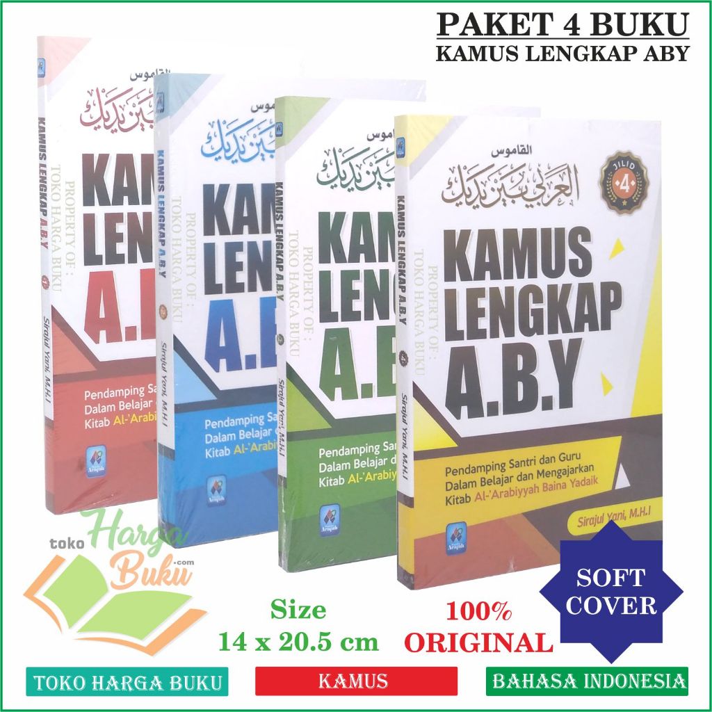 Foto Kamus Lengkap ABY Arabiyyah Baina Yadaik Soft Cover Jilid 1 2 3 4 Pendambing Santri dan Guru dalam Belajar dan Mengajarkan Kitab Al-'Arobiyah Baina Yadaika Penerbit Pustaka Arafah