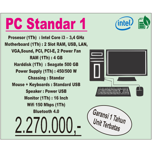 KOMPUTER 1 SET ( PC STANDAR 1 )