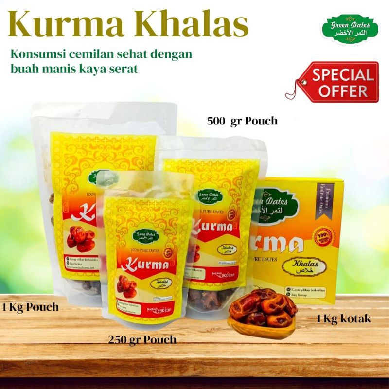 

KURMA KHALAS MERK SAAD POUCH ukuran 250gr, 500gr dan 1kg