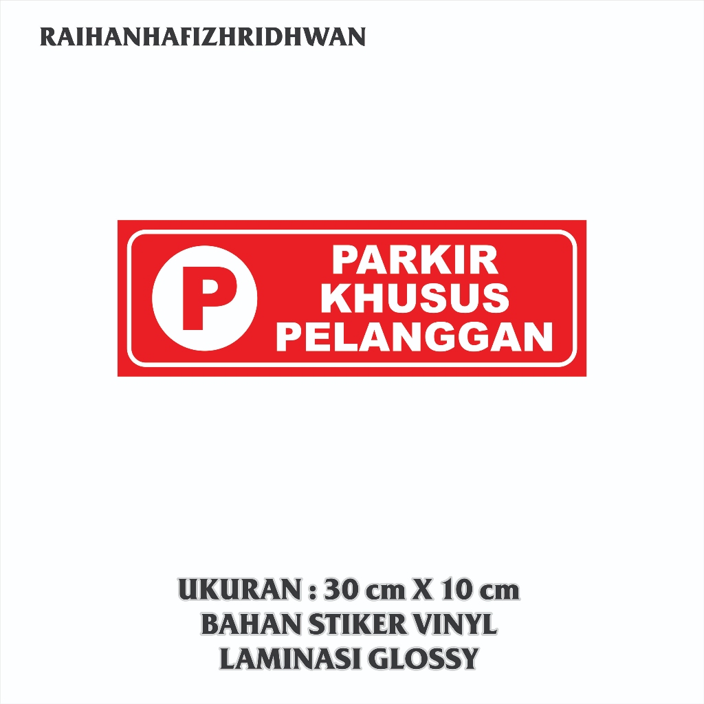 

STIKER VINYL PARKIR KHUSUS PELANGGAN