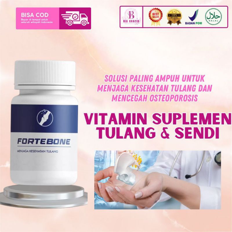 [TERLARIS 100% ORIGINAL] FORTEBONE Vitamin Tulang dan Sendi Tulang Obat Pengapuran Tulang Syaraf Kej