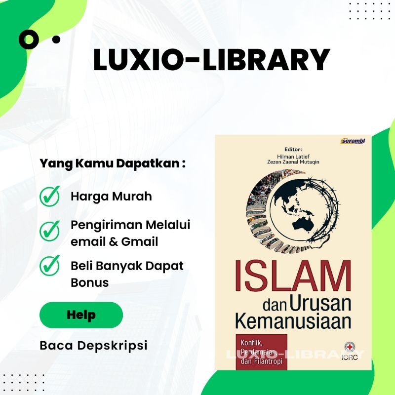 

Islam dan Urusan Kemanusiaan Konflik Perdamaian Dan Filantropi