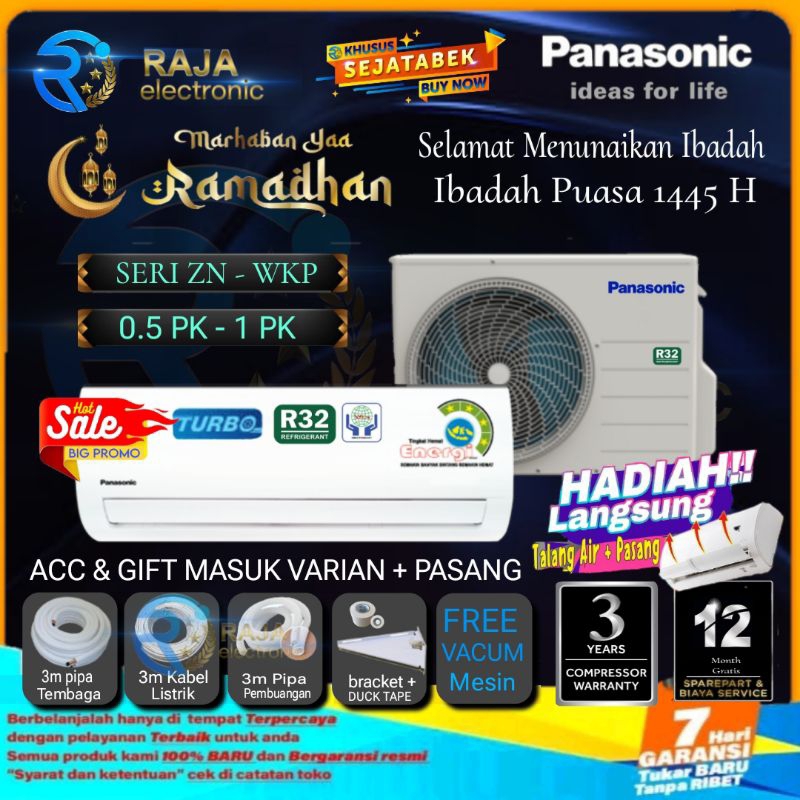 AC PANASONIC 1/2 PK , 3/4 PK & 1 PK SERI  ZN - WKP NON INVERTER R32 SI BIRU + INSTALASI PEMASANGAN