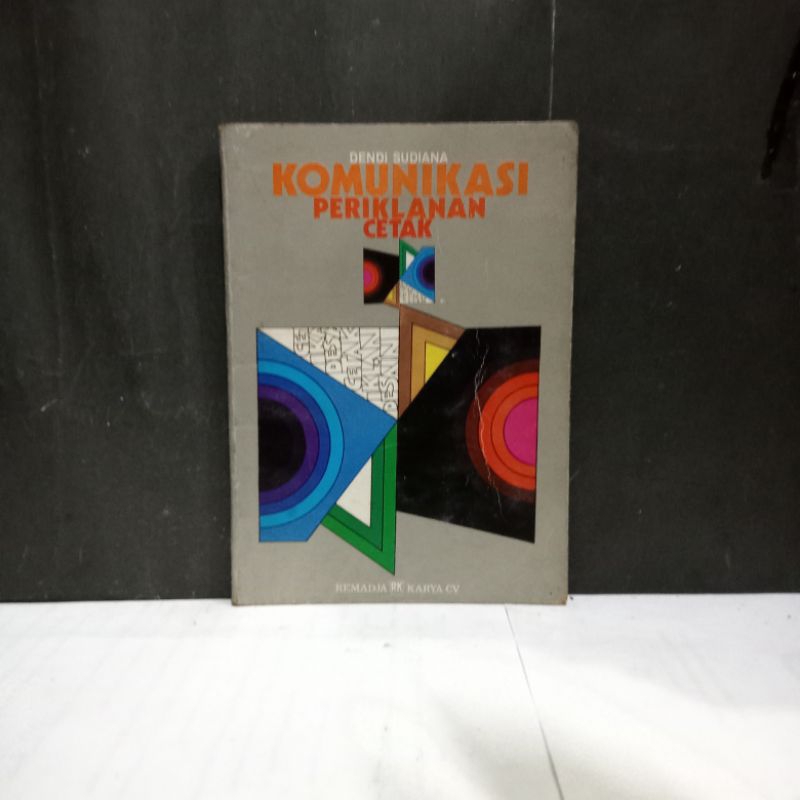 

Buku Komunikasi Periklanan Cetak - Dendi Sudiana