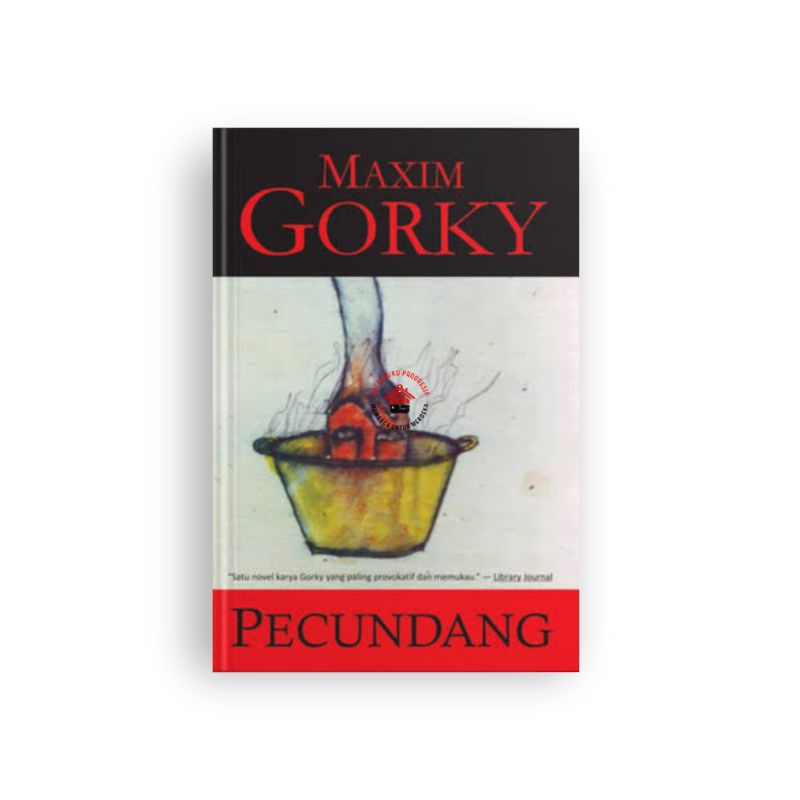 Pecundang - Maxim Gorky