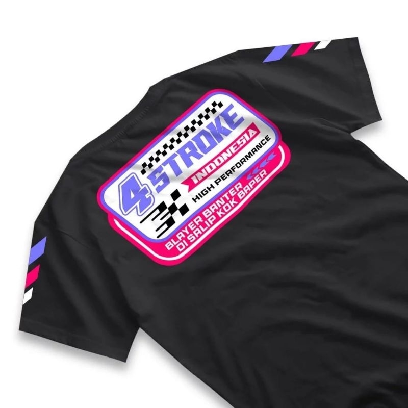 Kaos Blayer Banter Disalip Baper 4 Stroke Indonesia Baju Distro Racing 4 Tak Four Stroke 4stroke Eng