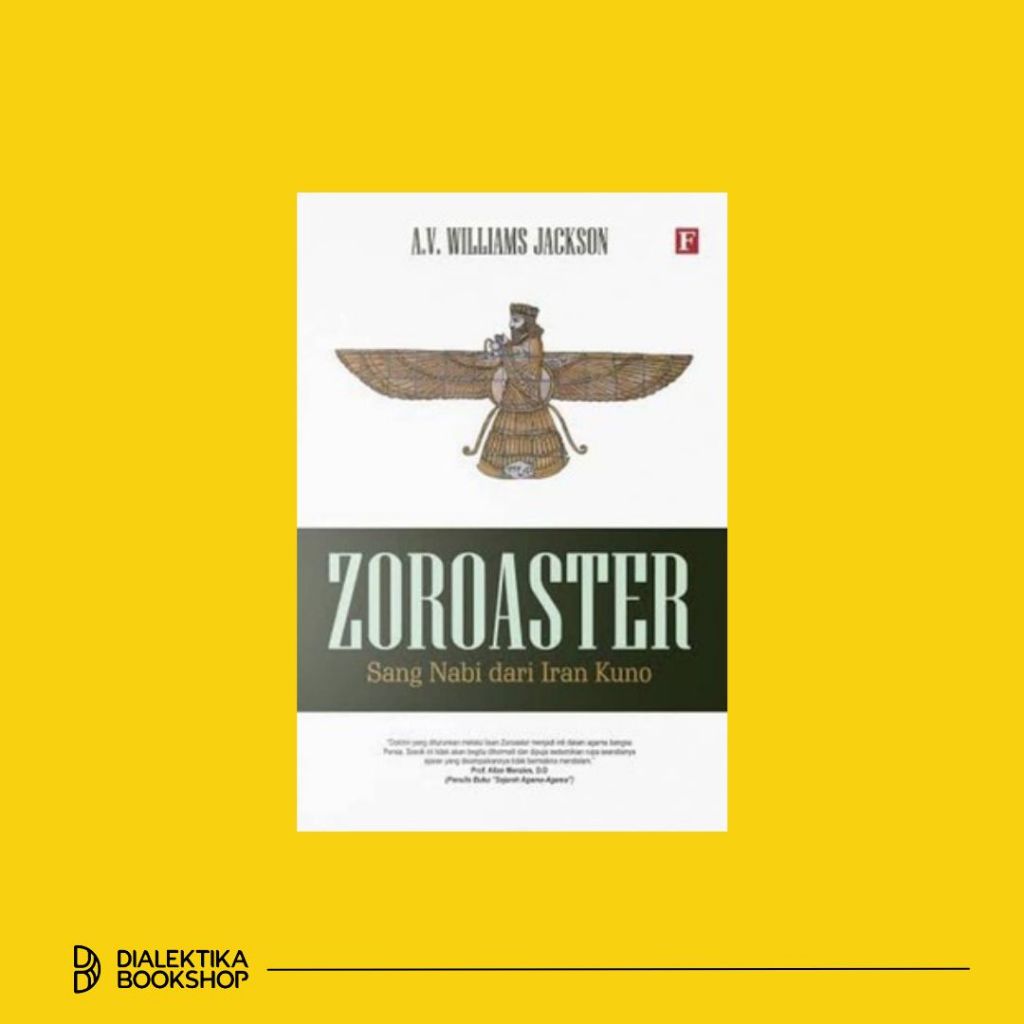 Buku Zoroaster Sang Nabi dari Iran Kuno