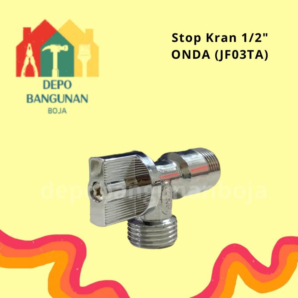 (8.2) (JF03TA) Stop Kran 1/2" ONDA / Stop Kran Wastafel / Stop Kran